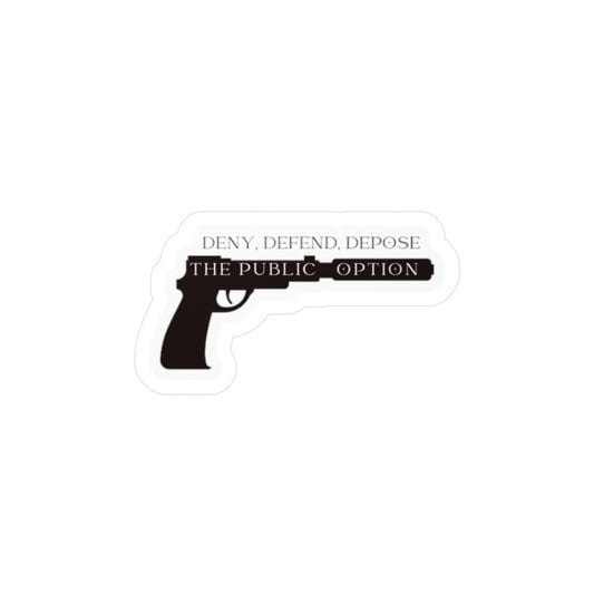 Deny, Defend, Depose® sticker 3